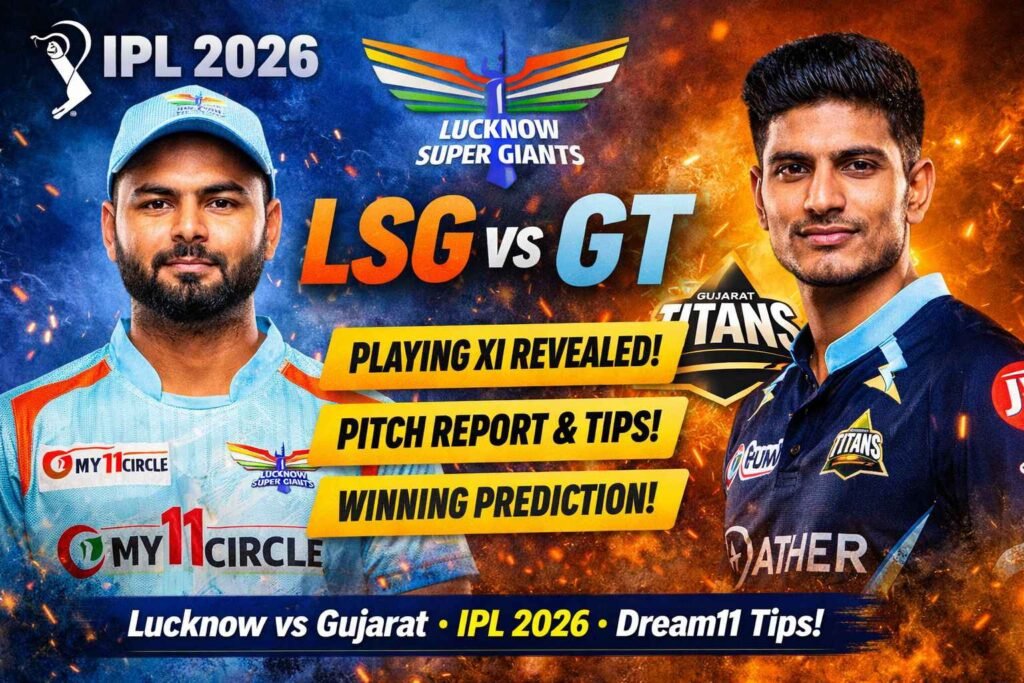 LSG vs GT IPL 2026 playing XI, pitch report and match prediction with Rishabh Pant and Shubman Gill